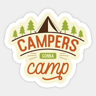 Camping Gonna Camp Sticker